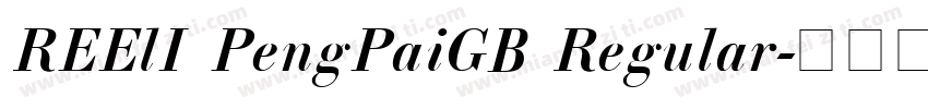 REElI PengPaiGB Regular字体转换